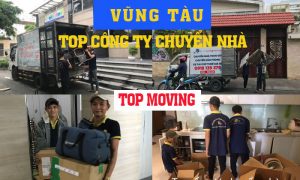 Top dịch vụ chuyển nhà Vũng Tàu uy tín, giá rẻ