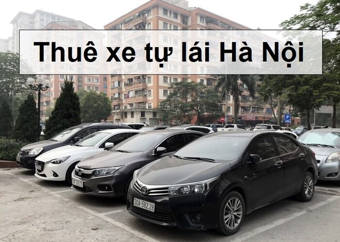 Top 10 dịch vụ cho thuê xe tự lái Hà Nội giá rẻ, tốt nhất