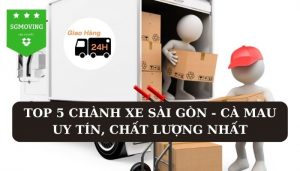 Top 5 chành xe Sài Gòn – Cà Mau uy tín, chất lượng nhất