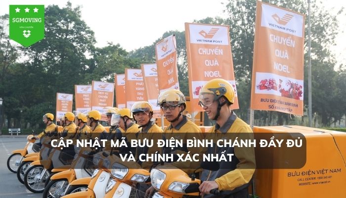 Danh sách mã bưu điện Bình Chánh đầy đủ và chính xác nhất