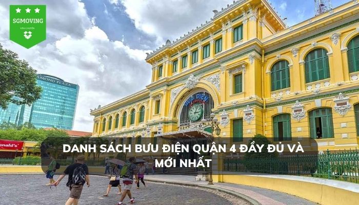 Tổng hợp các bưu cục, bưu điện quận 4