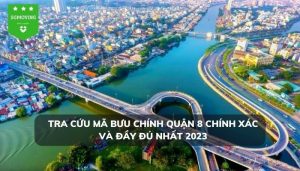 Tra cứu mã bưu chính Quận 8 chính xác nhất