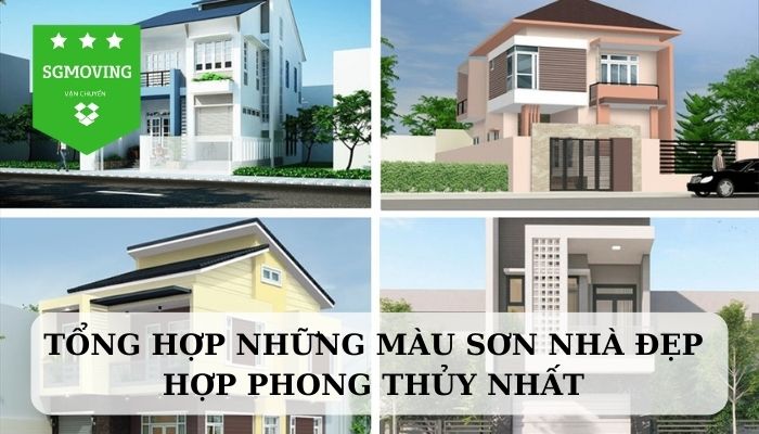 Tổng hợp 15+ màu sơn nhà đẹp hợp phong thủy nhất