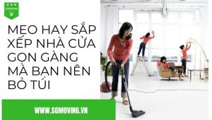 Những cách sắp xếp nhà cửa gọn gàng tốt nhất