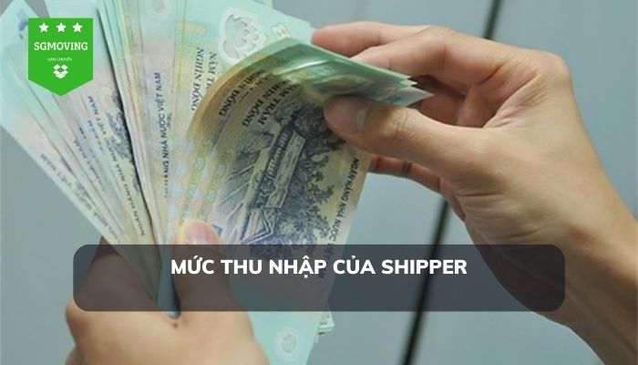 Thu nhập của shipper là bao nhiêu