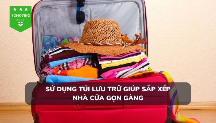 Sử dụng túi lưu trữ giúp không gian trở nên gọn gàng