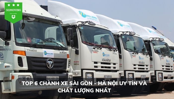 Top 6 chành xe Sài Gòn - Hà Nội uy tín và chất lượng nhất