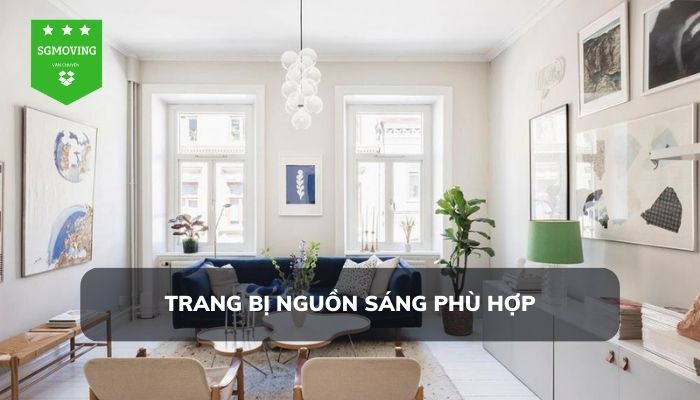 Trang bị nguồn sáng phù hợp