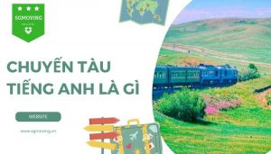 Giải đáp chuyến tàu tiếng Anh là gì