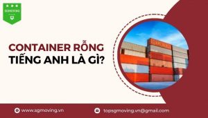 Giải đáp câu hỏi container rỗng tiếng Anh là gì?