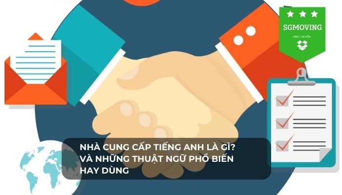 Giair đáp thắc mắc nhà cung cấp tiếng Anh là gì