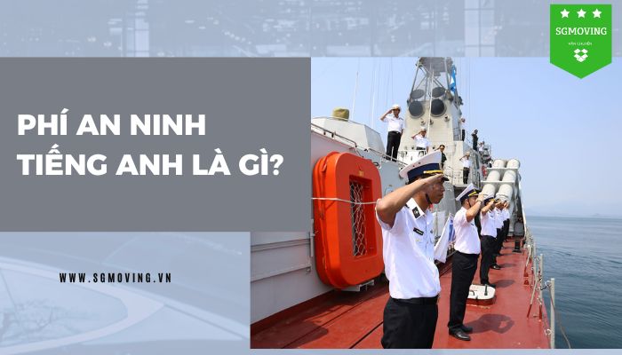 Giải đáp phí an ninh tiếng Anh là gì