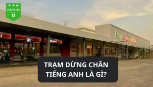 Giải đáp câu hỏi "Trạm dừng chân tiếng Anh là gì"