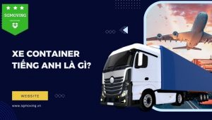 Giải đáp câu hỏi "Xe container tiếng Anh là gì"