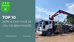 Top 10 đơn vị cho thuê xe cẩu tại Bình Phước